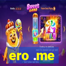 ero .me